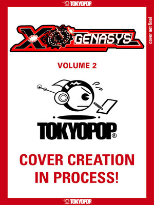 cover image of XOGENASYS, Volume 2